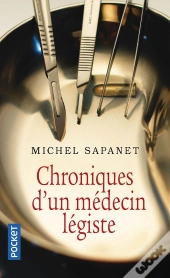 Chroniques D'Un Médecin Légiste