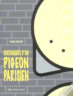 Capa do artigo Chroniques D'Un Pigeon Parisien T.1
