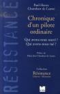 Chroniques D'Un Pilote Ordinaire - Preview