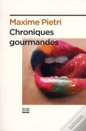 Chroniques Gourmandes