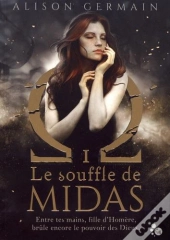 Chroniques Homerides, Tome 1 : Le Souffle De Midas
