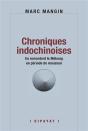 Chroniques Indochinoises - Preview