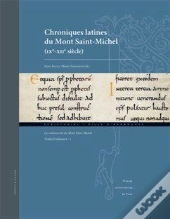 Chroniques Latines Du Mont Saint-Michel (Ixe-Xiie Siècle)