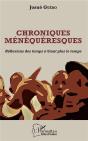 Chroniques Menequeresques - Reflexions Des Temps N'Etant Plus Le Temps - Preview