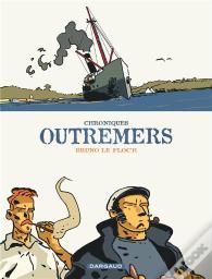 Chroniques Outremers ; Intégrale