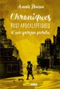 Chroniques Post-Apocalyptiques D'Un Garçon Perdu - Preview