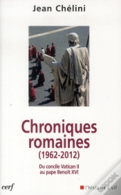 Capa do artigo Chroniques Romaines (1962-2012). Du Concile Vatican Au Pape Benoit Xvi