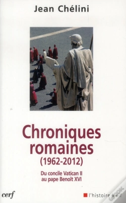 Capa do artigo Chroniques Romaines (1962-2012). Du Concile Vatican Au Pape Benoit Xvi