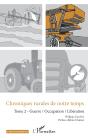 Chroniques Rurales De Notre Temps Tome 2 : Guerre / Occupation / Libération - Preview
