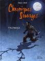 Chroniques Sauvages - Preview