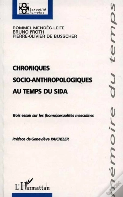 Capa do artigo Chroniques Socio-Anthropologiques Au Temps Du Sida ; Trois Essaies Sur Les Homo Sexualites Masculines