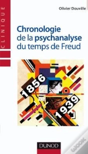 Capa do artigo Chronologie De La Psychanalyse Du Temps De Freud (1874-1939) ; Au Temps De Freud