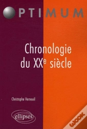 Chronologie Du Xx Siècle