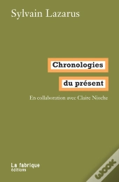 Chronologies Du Présent