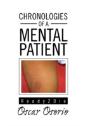 Chronologies Of A Mental Patient - Preview