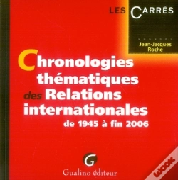Capa do artigo Chronologies Thématiques Des Relations Internationales De 1945 À Fin 2006