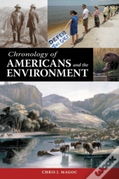 Chronology Of Americans And The Environment