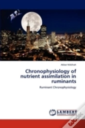 Capa do artigo Chronophysiology Of Nutrient Assimilation In Ruminants