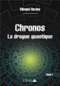 Chronos La Drogue Quantique T.1 - Preview