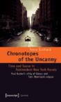 Chronotopes Of The Uncanny - Preview