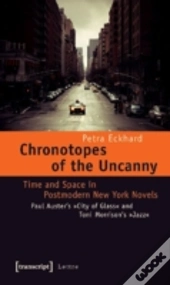Chronotopes Of The Uncanny