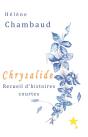 Chrysalide ; Recueil D'Histroires Courtes - Preview
