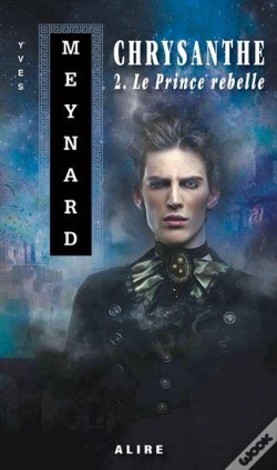 Capa do artigo Chrysanthe Tome 2 : Le Prince Rebelle