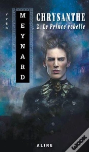 Capa do artigo Chrysanthe Tome 2 : Le Prince Rebelle