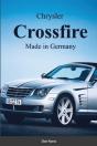Chrysler Croossfire Made In Germany - Preview
