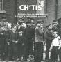 Ch'Tis ; Scènes Et Types Du Pays Ch'Ti À Travers La Carte Postale Ancienne - Preview