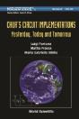 Chua'S Circuit Implementations: Yesterday, Today And Tomorrow - Preview