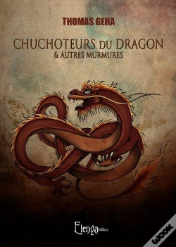 Capa do artigo Chuchoteurs Du Dragon Et Autres Murmures