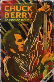 Capa do artigo Chuck Berry La Biografia Definitiva