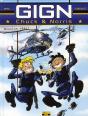 Chuck Et Norris Au Gign T.1; Première Mission !! - Preview