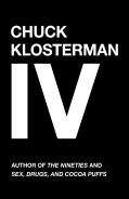 Chuck Klosterman Iv
