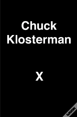 Capa do artigo Chuck Klosterman X