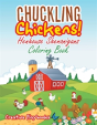 Chuckling Chickens! Henhouse Shenanigans Coloring Book - Preview