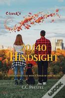 Chuck'S 20/40 Hindsight
