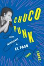Chuco Punk - Preview