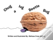 Chug A Lug Beetle Bug