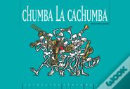 Chumba La Cachumba (+4 Años)
