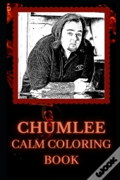 Chumlee Calm Coloring Book