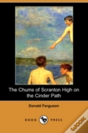Capa do artigo Chums Of Scranton High On The Cinder Path (Dodo Press)