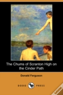 Capa do artigo Chums Of Scranton High On The Cinder Path (Dodo Press)
