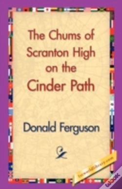 Capa do artigo Chums Of Scranton High On The Cinder Path