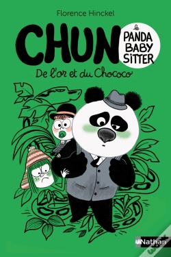 Capa do artigo Chun Le Panda Baby-Sitter : De L'Or Et Du Chococo