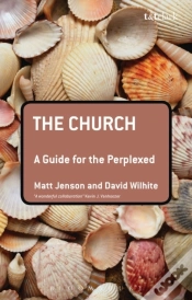 Capa do artigo Church: A Guide For The Perplexed