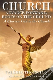 Church Advance Forward, Boots On The Ground