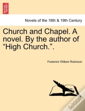 Capa do artigo Church And Chapel. A Novel. By The Autho