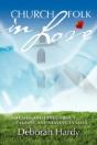 Church Folk In Love - Preview
